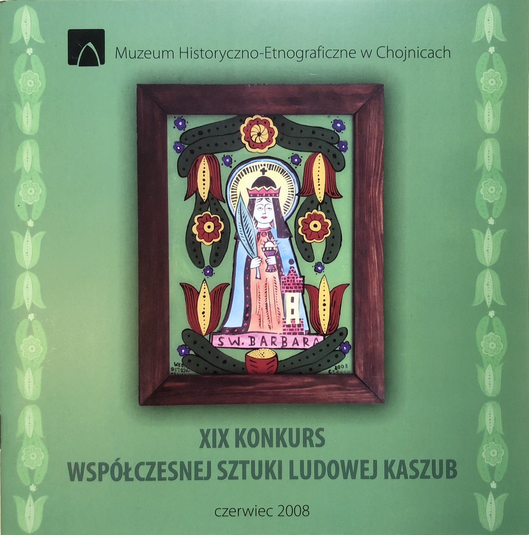 Katalog XIX Konkurs Współczesnej Sztuki Ludowej Kaszub