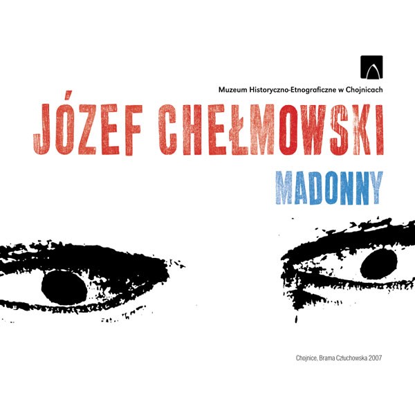 Józef Chełmowski. Madonny